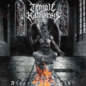 Temple Of Katharsis : Altar of Death
